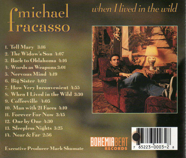 Michael Fracasso : When I Lived In The Wild (CD, Album)