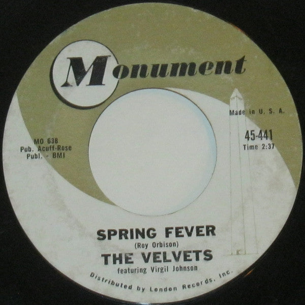 The Velvets Featuring Virgil Johnson : Tonight (Could Be The Night) / Spring Fever (7", Single, Styrene)