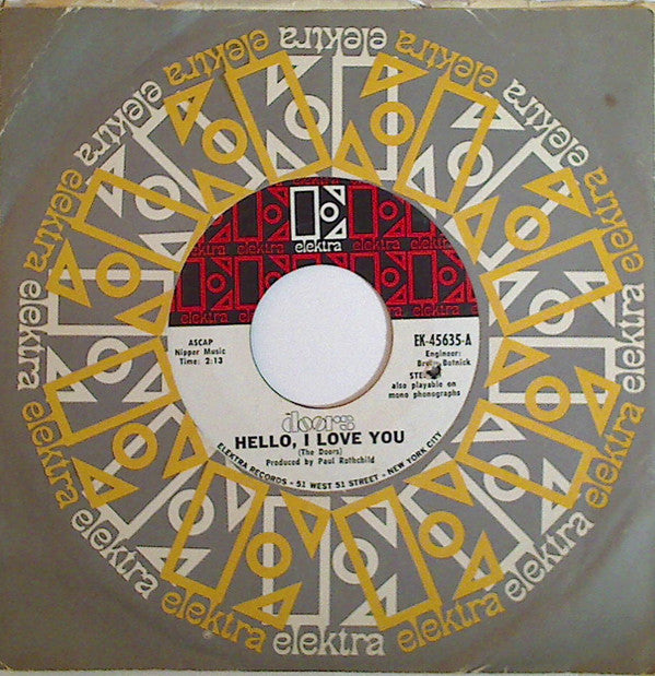 The Doors : Hello, I Love You (7", Single, Styrene, Pit)