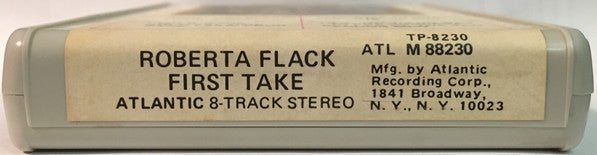 Roberta Flack : First Take (8-Trk, Album, RE)