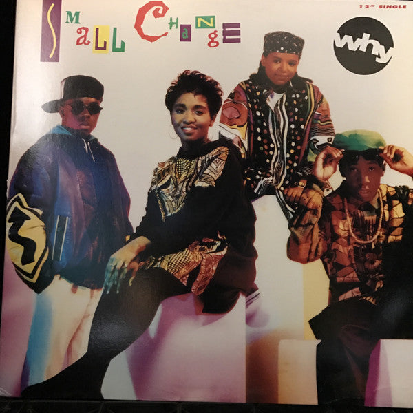 Small Change : Why (12", Single)