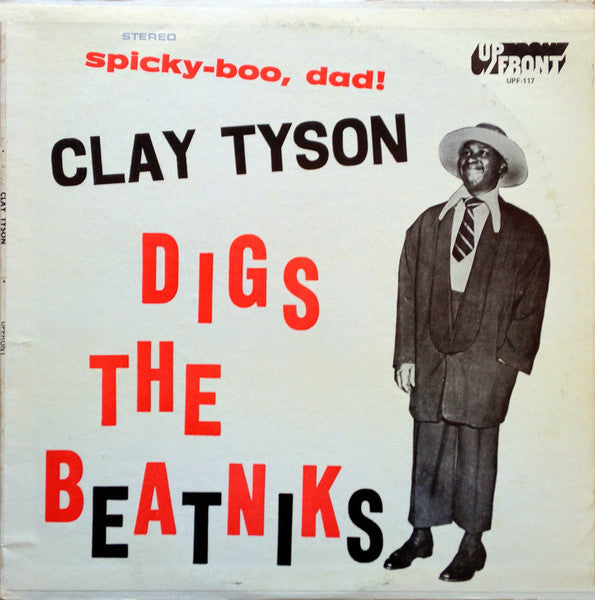 Clay Tyson : Digs The Beatniks (LP, Album)
