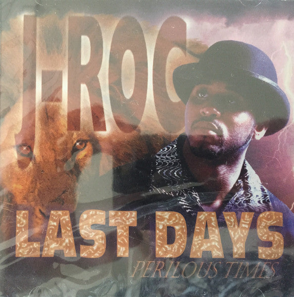 J-Roc (6) : Last Days: Perilous Times  (CD, Album)