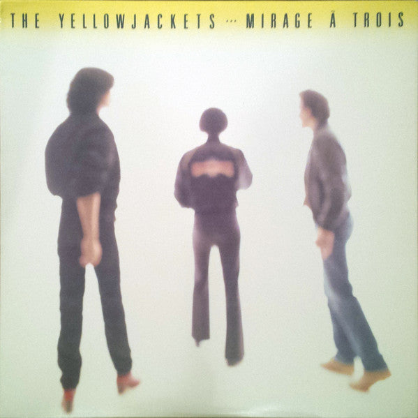 Yellowjackets : Mirage À Trois (LP, Album, All)