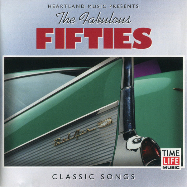 Various : The Fabulous Fifties - Classic Songs (CD, Comp, RE)