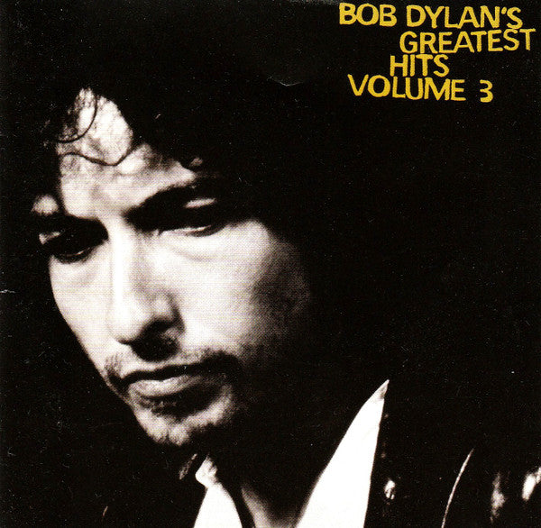Bob Dylan : Bob Dylan's Greatest Hits Volume 3 (CD, Comp, Club)