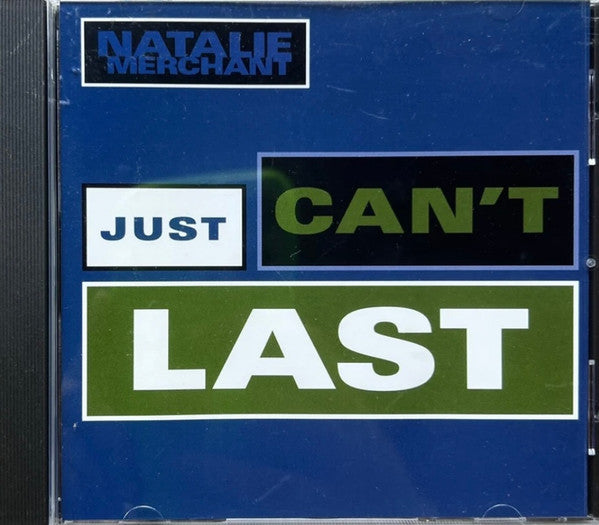Natalie Merchant : Just Can't Last (CD, Single, Promo)