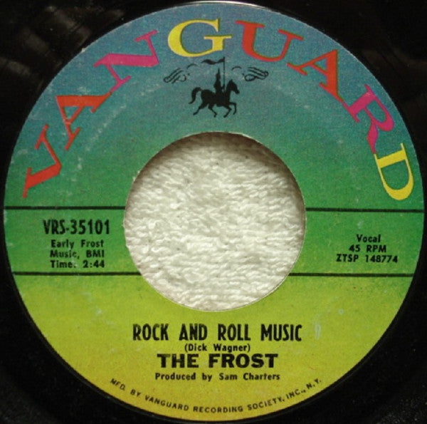 The Frost (2) : Rock And Roll Music / Donny's Blues (7", Single)