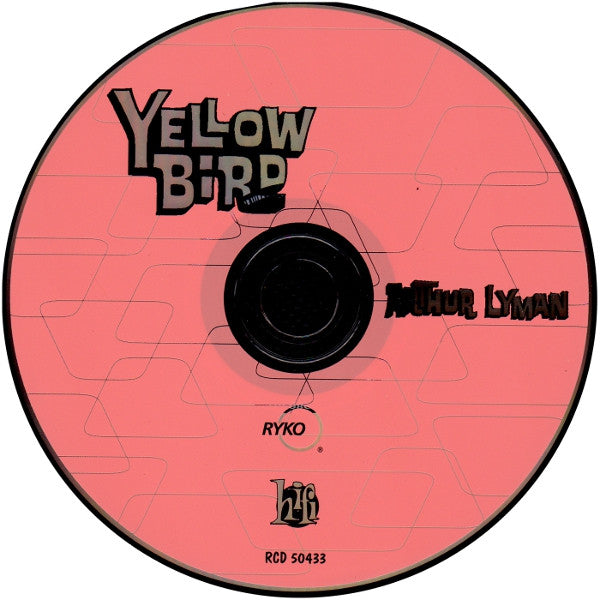 Arthur Lyman : Yellow Bird (CD, Album, RE)
