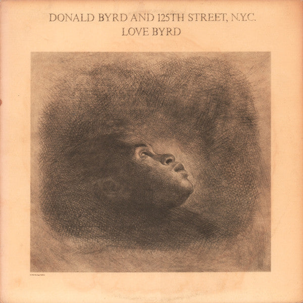 Donald Byrd And 125th Street, N.Y.C.* : Love Byrd (LP, Album, Spe)