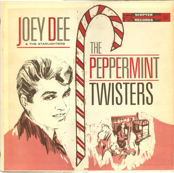 Joey Dee & The Starlighters* : The Peppermint Twisters (LP, Album, Mono, All)