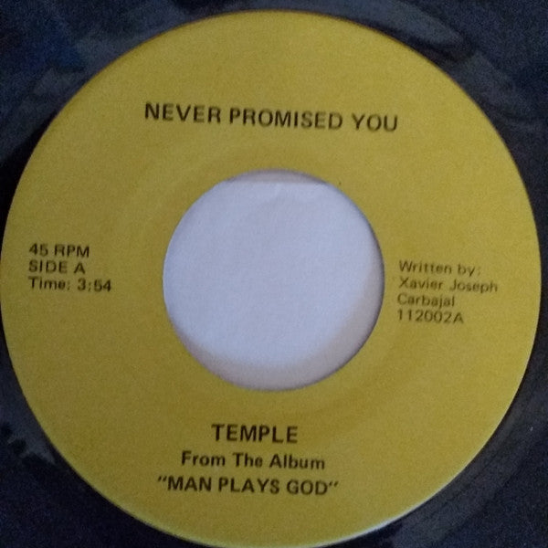 Temple (17) : Never Promised You / Anything Is Real (7")