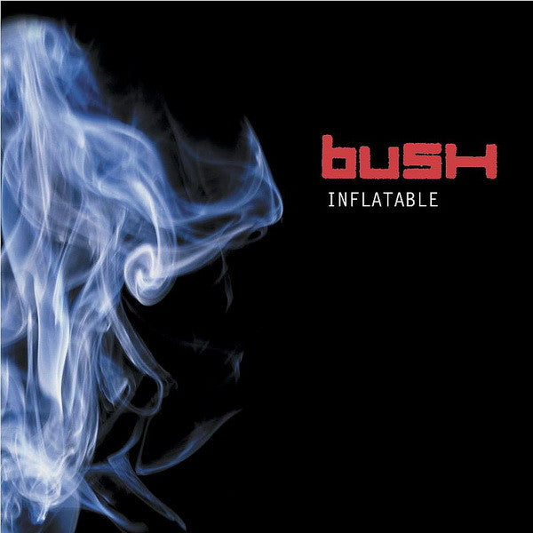 Bush : Inflatable (CD, Single, Promo)