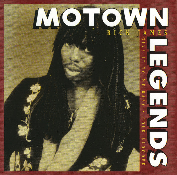Rick James : Give It To Me Baby • Cold Blooded (CD, Comp)