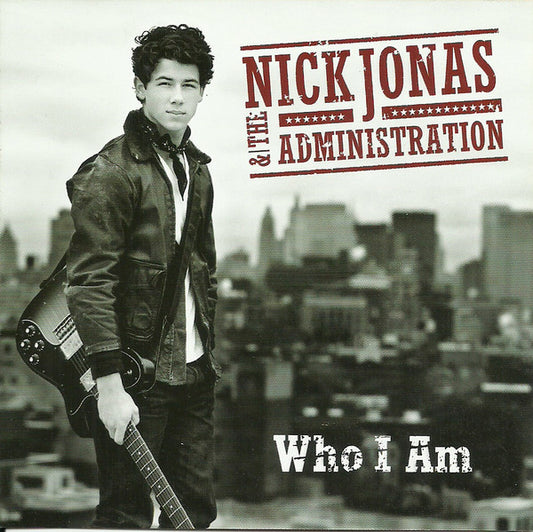 Nick Jonas & The Administration : Who I Am (CD, Single, Promo)