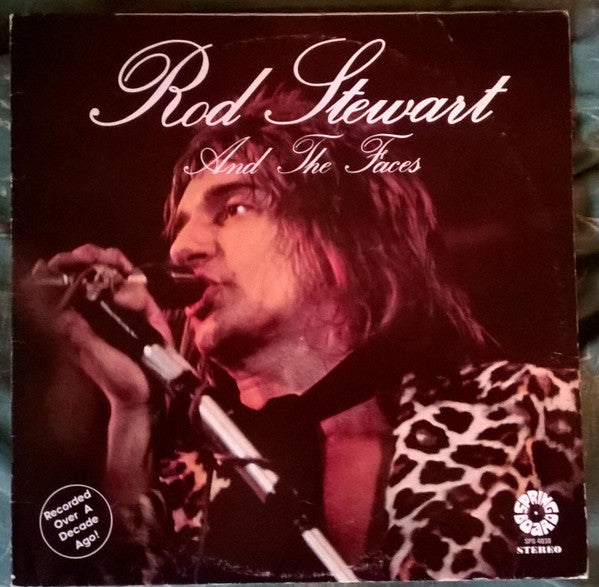 Rod Stewart And The Faces (3) : Rod Stewart And The Faces (LP, Comp)
