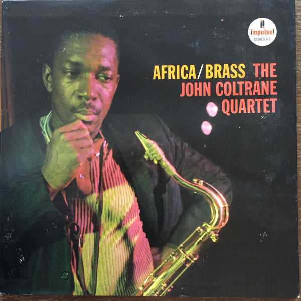 The John Coltrane Quartet : Africa / Brass (LP, Album, RP)