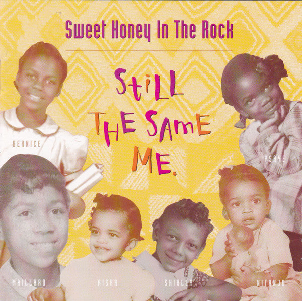 Sweet Honey In The Rock : Still The Same Me (HDCD, Album)
