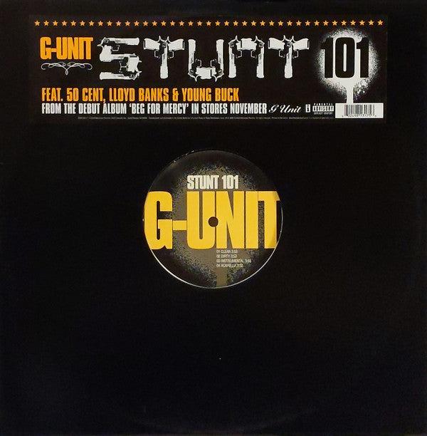 G-Unit Feat. 50 Cent, Lloyd Banks & Young Buck : Stunt 101 (12", Single)