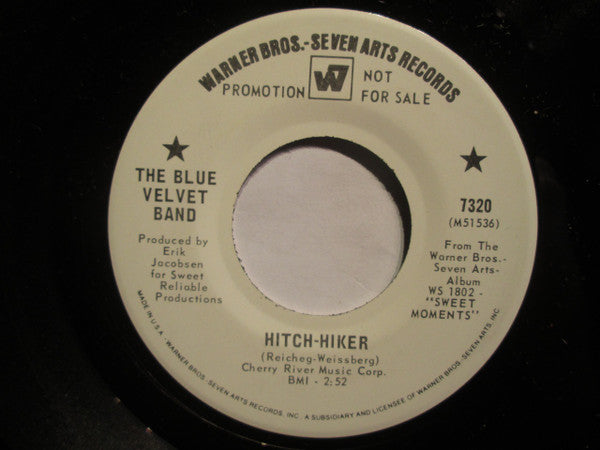 The Blue Velvet Band : Hitch-Hiker / Sittin' On Top Of The World (7", Single, Promo)