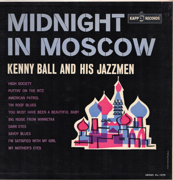 Kenny Ball And His Jazzmen : Midnight In Moscow (LP, Album, Mono)