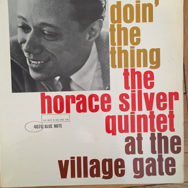 The Horace Silver Quintet : Doin' The Thing - At The Village Gate (LP, Album, Mono, RP)