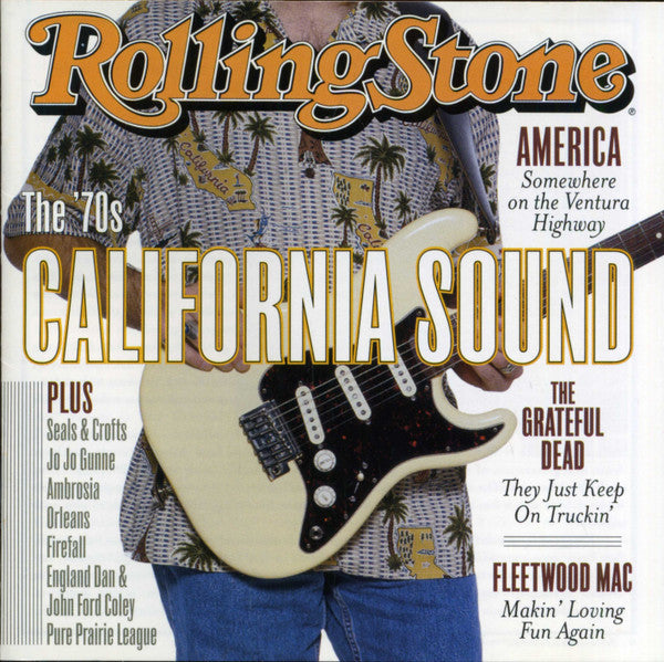 Various : Rolling Stone Presents The 70's California Sound (CD, Comp, RM)