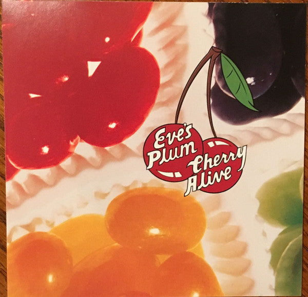Eve's Plum : Cherry Alive (CD, Advance, Album, Promo)
