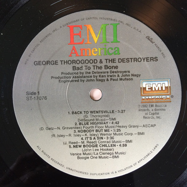 George Thorogood & The Destroyers : Bad To The Bone (LP, Album, SRC)