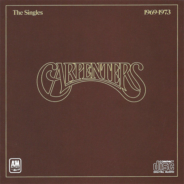 Carpenters : The Singles 1969-1973  (CD, Album, Comp, RE)