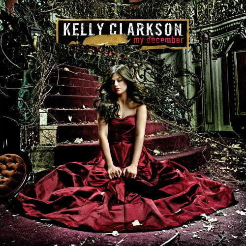Kelly Clarkson : My December (CD, Album, Son)
