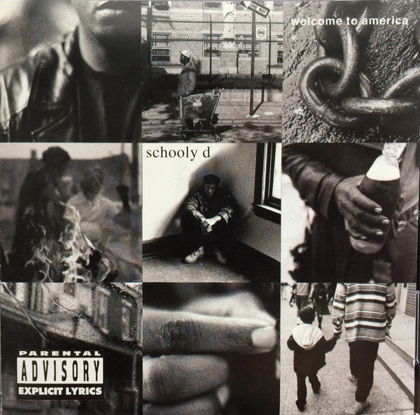 Schooly D* : Welcome To America (CD, Album)