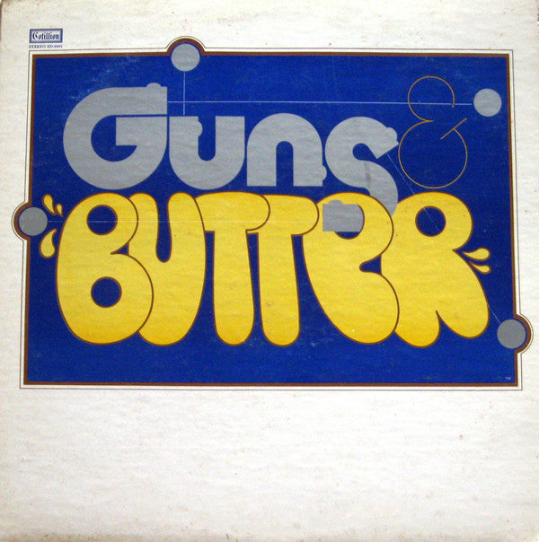 Guns & Butter : Guns & Butter (LP, Album, RI )