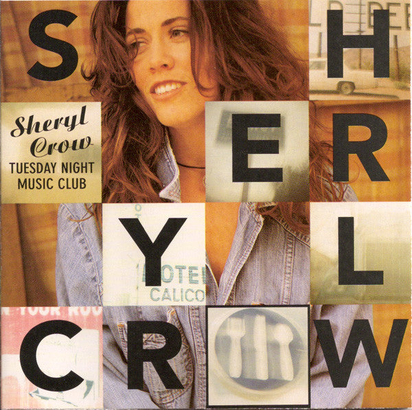 Sheryl Crow : Tuesday Night Music Club (CD, Album, Club, RE, PMD)