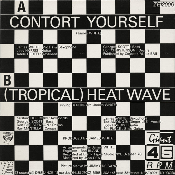 James White & The Blacks : Contort Yourself / (Tropical) Heatwave (12")