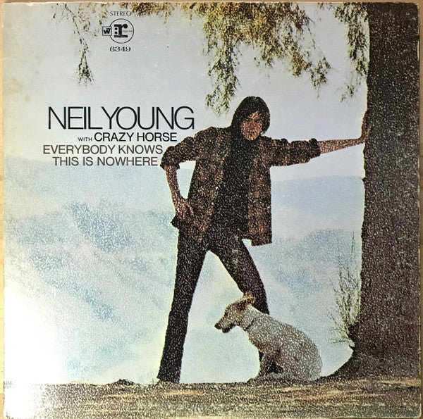 Neil Young With Crazy Horse : Everybody Knows This Is Nowhere (LP, Album, Gat)