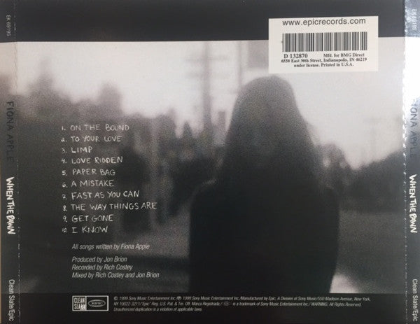 Fiona Apple : When The Pawn Hits The Conflicts He Thinks Like A King What He Knows Throws The Blows When He Goes To The Fight And He'll Win The Whole Thing 'Fore He Enters The Ring There's No Body To Batter When Your Mind Is Your Might So When You Go Solo, You Hold You (CD, Album, Club, BMG)