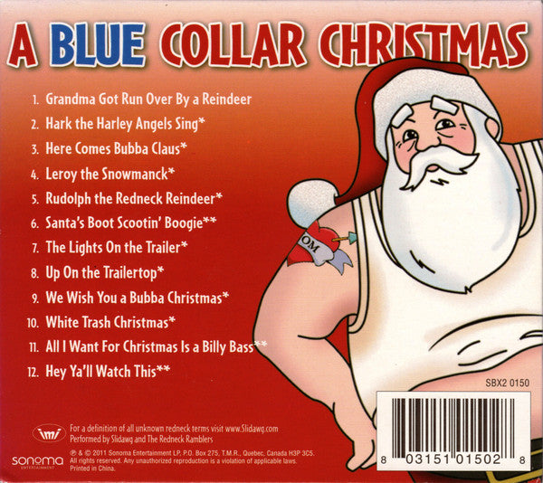 Slidawg And The Redneck Ramblers* : A Blue Collar Christmas (CD, Album)