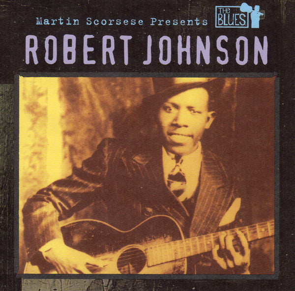 Robert Johnson : Martin Scorsese Presents The Blues (CD, Comp)