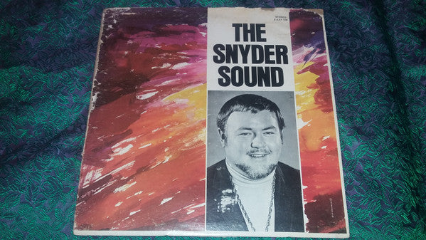 Bob Snyder (4) : The Snyder Sound - Jack Harris Presents Bobby Snyder (LP)