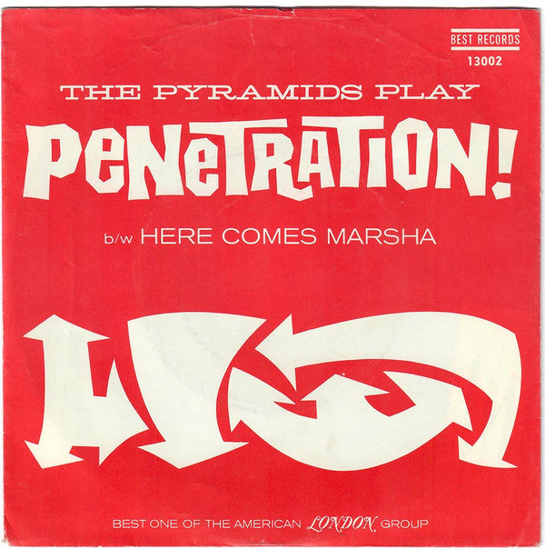 The Pyramids : Penetration (7", Single, Styrene)