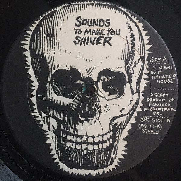 No Artist : Sounds To Make You Shiver (LP, Album)