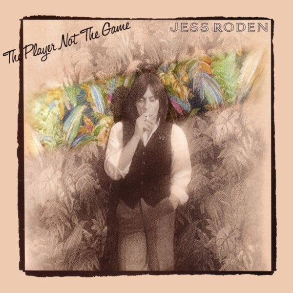 Jess Roden : The Player Not The Game (LP, Album)