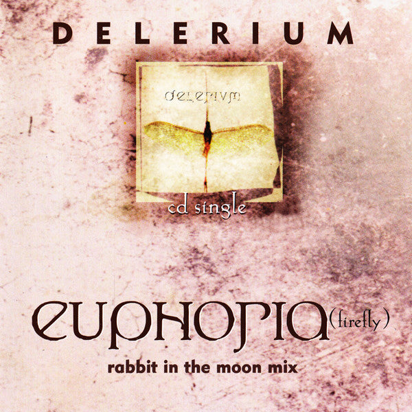 Delerium : Euphoria (Firefly) (CD, Single)