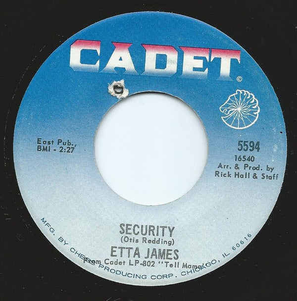Etta James : Security / I'm Gonna Take What He's Got (7")