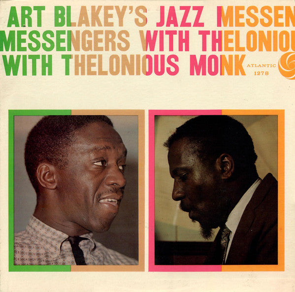 Art Blakey's Jazz Messengers* With Thelonious Monk : Art Blakey's Jazz Messengers With Thelonious Monk (LP, Album, Mono, RP)