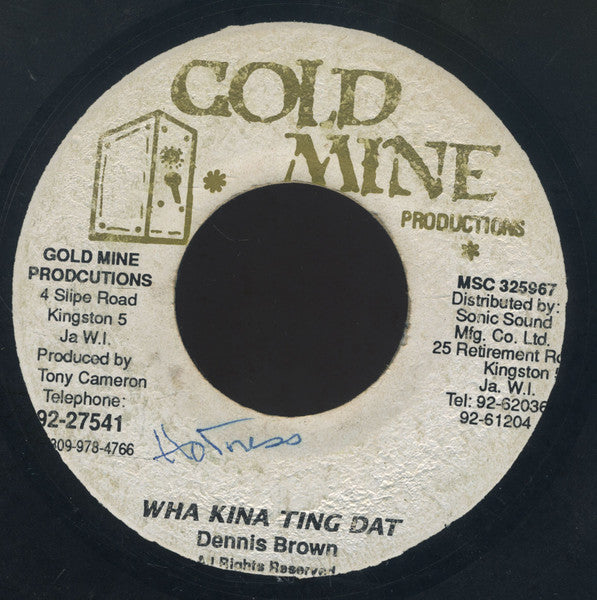 Dennis Brown : Wha Kina Ting Dat (7")