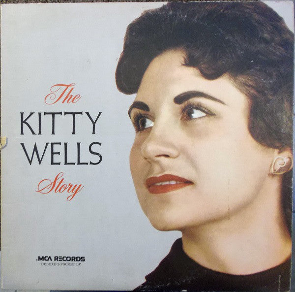 Kitty Wells : The Kitty Wells Story (2xLP, Comp, RE)