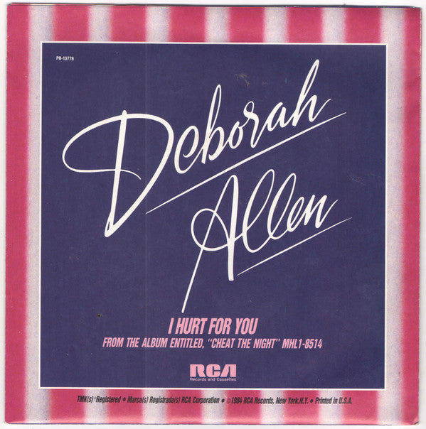 Deborah Allen : I Hurt For You (7", Single, Promo)