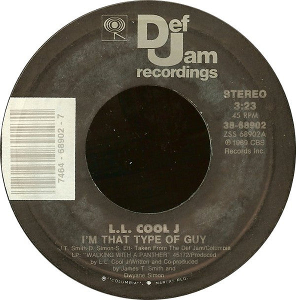 L.L. Cool J* : I'm That Type Of Guy / It Gets No Rougher (7", Styrene)